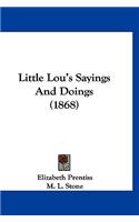 Little Lou's Sayings And Doings (1868)