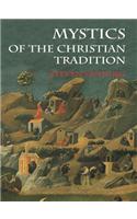 Mystics of the Christian Tradition