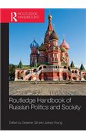 Routledge Handbook of Russian Politics and Society