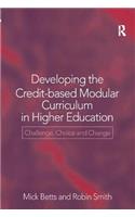 Developing the Credit-Based Modular Curriculum in Higher Education