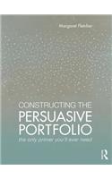 Constructing the Persuasive Portfolio