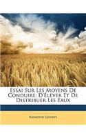 Essai Sur Les Moyens de Conduire