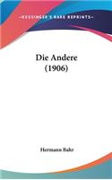 Die Andere (1906)