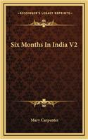 Six Months in India V2