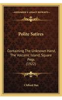 Polite Satires