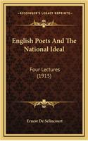 English Poets and the National Ideal: Four Lectures (1915)