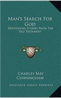 Man's Search for God