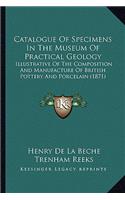 Catalogue of Specimens in the Museum of Practical Geology