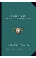 Eagle Pass