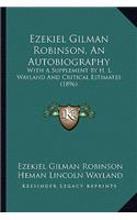 Ezekiel Gilman Robinson, an Autobiography
