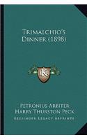 Trimalchio's Dinner (1898)