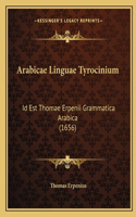 Arabicae Linguae Tyrocinium