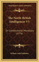 The North-British Intelligencer V1