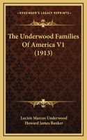 The Underwood Families Of America V1 (1913)