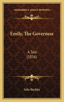 Emily, The Governess