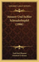 Ausseer Und Ischler Schnaderhupfel (1906)