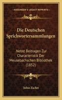 Die Deutschen Sprichwortersammlungen