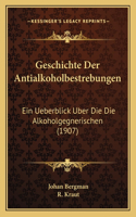 Geschichte Der Antialkoholbestrebungen