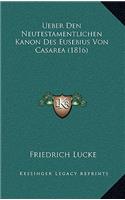 Ueber Den Neutestamentlichen Kanon Des Eusebius Von Casarea (1816)