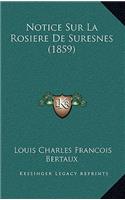 Notice Sur La Rosiere De Suresnes (1859)