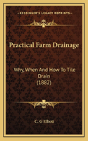 Practical Farm Drainage