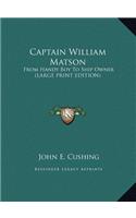 Captain William Matson