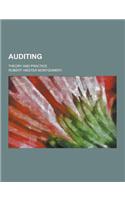 Auditing; Theory and Practice