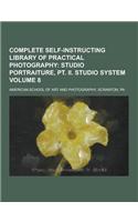 Complete Self-Instructing Library of Practical Photography Volume 8