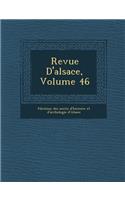 Revue D'Alsace, Volume 46