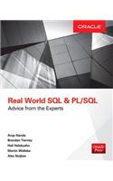 Real World SQL and PL/SQL: Advice from the Experts: Advice from the Experts(English)