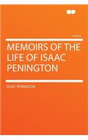 Memoirs of the Life of Isaac Penington