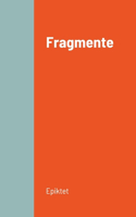 Fragmente