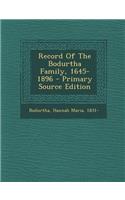 Record of the Bodurtha Family, 1645-1896: (English)