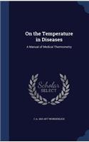On the Temperature in Diseases