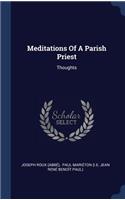 Meditations Of A Parish Priest