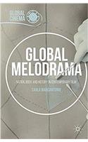 Global Melodrama