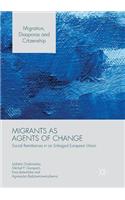 Migrants as Agents of Change