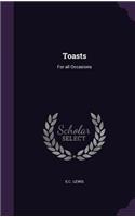 Toasts