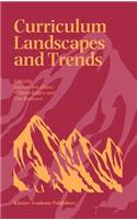 Curriculum Landscapes and Trends