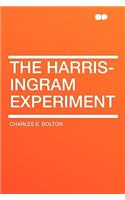 The Harris-Ingram Experiment