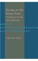 Success on the Tenure Track