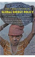 Fact and Fiction in Global Energy Policy