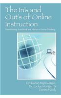 The In's and Out's of Online Instruction