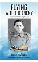 Flying With The Enemy