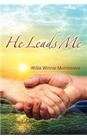 He Leads Me