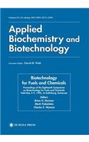 Biotechnology for Fuels and Chemicals