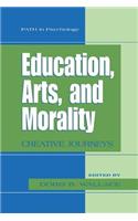 Education, Arts, and Morality