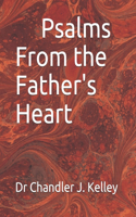 Psalms From the Father's Heart