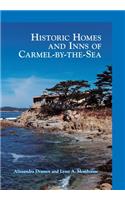 Historic Homes and Inns of Carmel-By-The-Sea