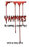 Re-Vamping a classic Tale